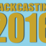 Backcasting 2016 – A Look Back at The Year of “Recovery”