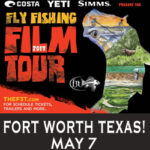 Fly Fishing Film Tour Stops in Fort Worth This  Sunday