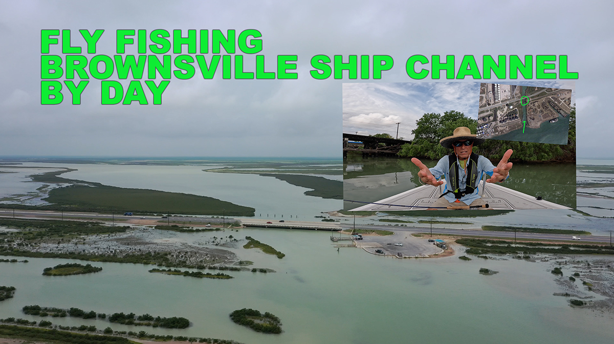 fly fishing brownsville ship channel