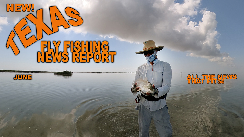 texas fly fishing news